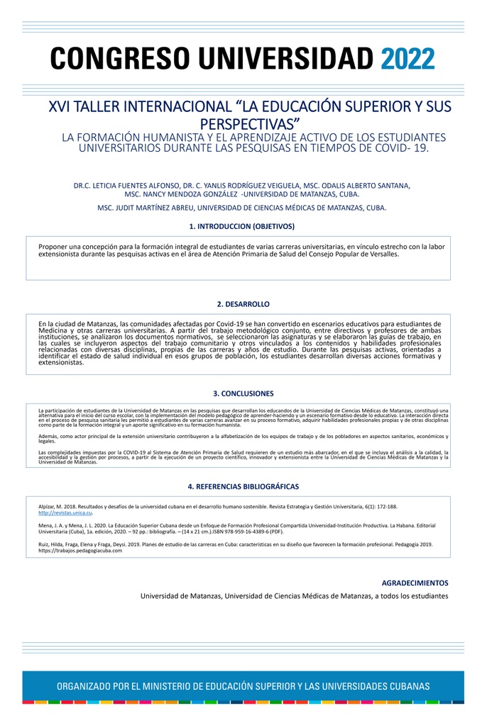 PER-128. La formación humanista y el aprendizaje activo de los estudiantes universitarios durante las pesquisas en tiempos de Covid- 19.