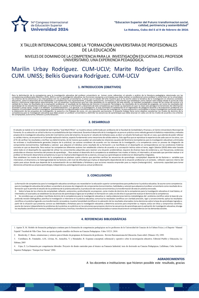 FOR- 103 NIVELES DE DOMINIO DE LA COMPETENCIA PARA LA INVESTIGACIÓN EDUCATIVA DEL PROFESOR UNIVERSITARIO. UNA EXPERIENCIA PEDAGÓGICA